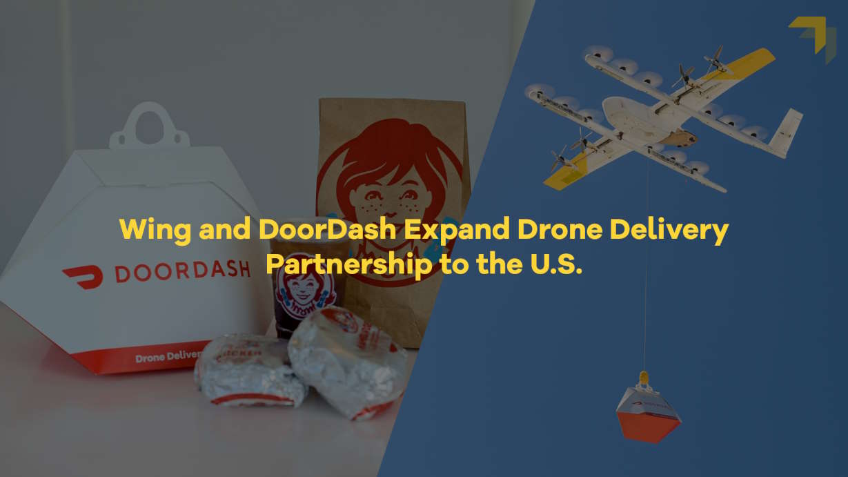 Wing launches drone delivery service with DoorDash + Wendy’s sUAS News